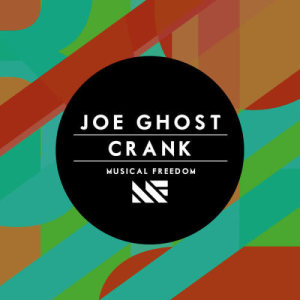 收聽Joe Ghost的Crank歌詞歌曲