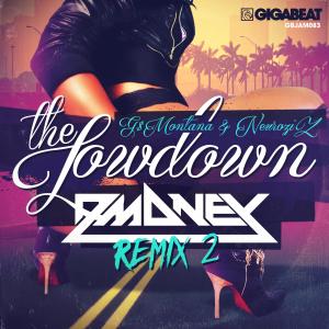 อัลบัม The Lowdown - DMoney Remix 2 ศิลปิน G$Montana
