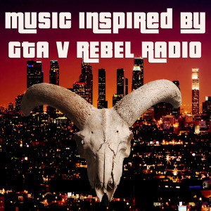 Johnny Cash的專輯Music Inspired by GTA V Rebel Radio