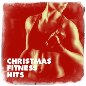 อัลบัม Christmas Fitness Hits ศิลปิน Christmas Music Workout Routine
