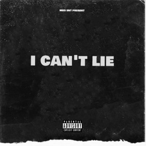 Album I Can't Lie (Explicit) from MB$ Burke