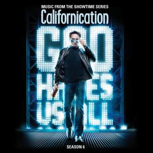 Album Californication Season 6 from Various Artists