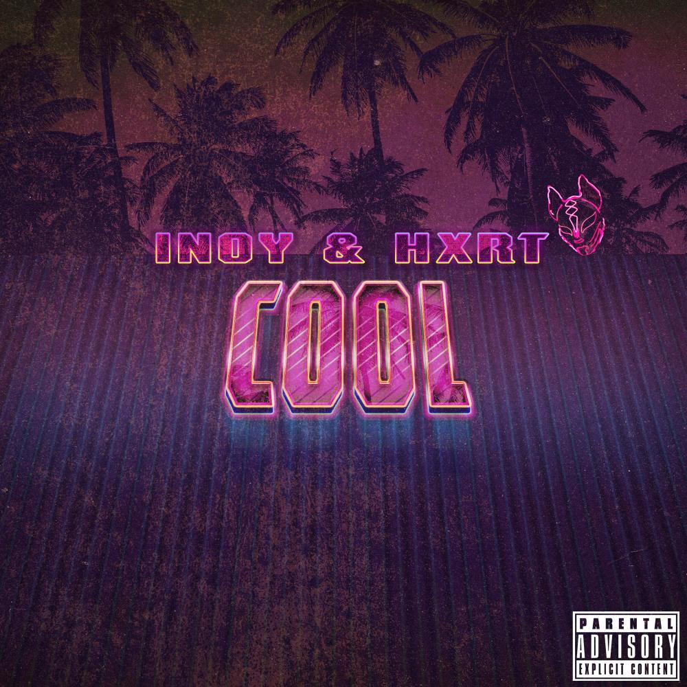 Cool (Explicit)