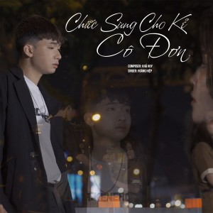 ดาวน์โหลดและฟังเพลง Chiếc Sừng Cho Kẻ Cô Đơn พร้อมเนื้อเพลงจาก Hoàng Hiệp