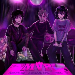 ดาวน์โหลดและฟังเพลง MVP (Explicit) พร้อมเนื้อเพลงจาก SUICIDAL-IDOL