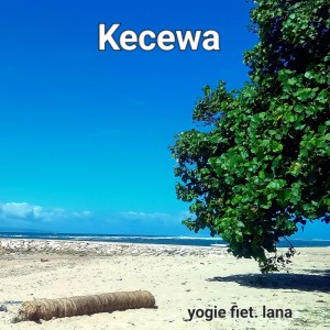 Lana的专辑Kecewa
