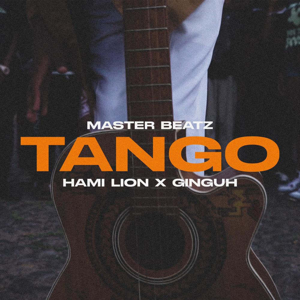 Tango (feat. Hami Lion & Ginguh) (Explicit)