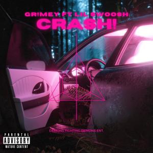 收聽gr!mey的CRASH! (Explicit)歌詞歌曲