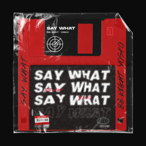收聽BB-Eight的Say What歌詞歌曲