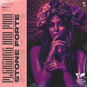 Dengarkan Pleasure & Pain lagu dari Stone Forte dengan lirik