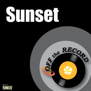 收聽Off The Record的Sunset歌詞歌曲