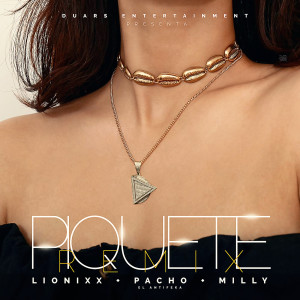 ดาวน์โหลดและฟังเพลง Piquete (Remix) พร้อมเนื้อเพลงจาก Lionixx