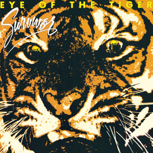 收聽Survivor的Eye of the Tiger歌詞歌曲