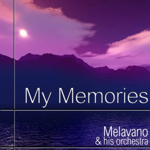 ดาวน์โหลดและฟังเพลง When Somebody Says I Love You พร้อมเนื้อเพลงจาก Melavano And His Orchestra