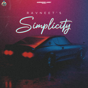 Album Simplicity oleh Ravneet