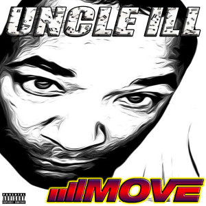 ดาวน์โหลดและฟังเพลง Move (Explicit) พร้อมเนื้อเพลงจาก Uncle Ill