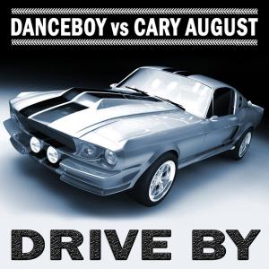 อัลบัม Drive By (The Remixes) ศิลปิน Cary August