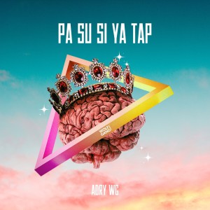 Album Pa Su Si Ya Tap from Adry WG