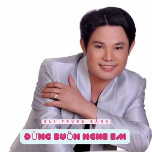 Listen to Duyên Phận song with lyrics from Bùi Trung Đẳng
