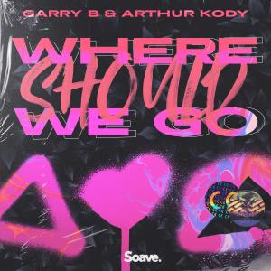Album Where Should We Go from GARRY B