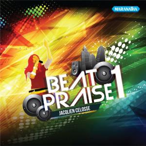 Album Beat Praise, Vol. 1 oleh Jacqlien Celosse