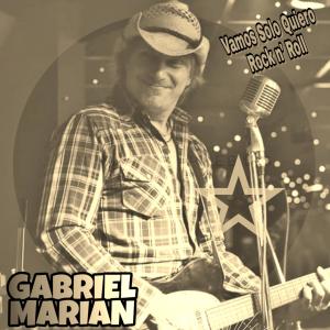 Listen to Vamos Solo Quiero Rock and Roll song with lyrics from Gabriel Marian