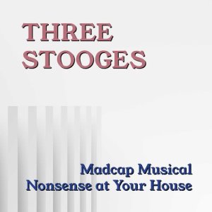 Listen to Let's Cut a Record song with lyrics from Three Stooged