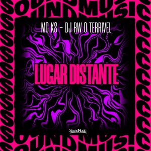 mc ks的专辑LUGAR DISTANTE (Explicit)