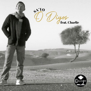 Charlie的專輯Sa'yo O Diyos