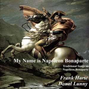 Album My Name Is Napoleon Bonaparte from Frank Harte