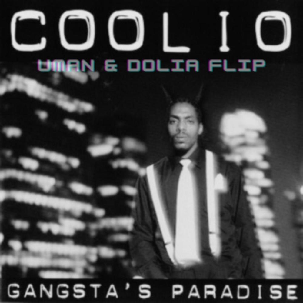 Gangsta's Paradise Flip (feat. Uman) (Explicit)