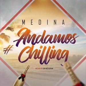 ดาวน์โหลดและฟังเพลง Andamo Chilling พร้อมเนื้อเพลงจาก Medina
