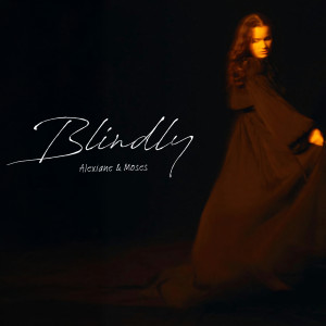 Album Blindly oleh Moses