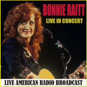 อัลบัม Live in Concert ศิลปิน Bonnie Raitt