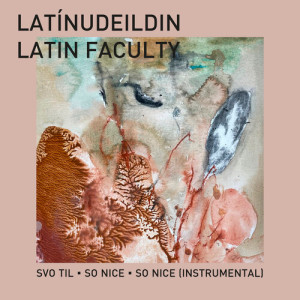 Listen to So Nice (Instrumental) song with lyrics from Latin Faculty