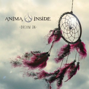 收聽Anima Inside的Dream On歌詞歌曲