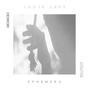 Ephemera的專輯Loose Ends