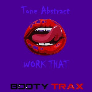 Album Work It from ToneAbstract
