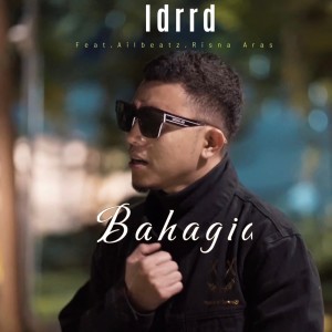收听idrrd的Bahagia歌词歌曲