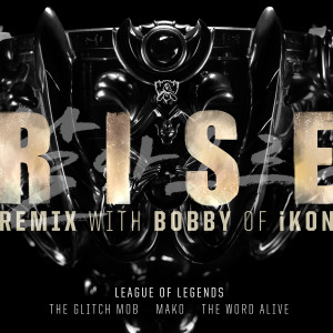 อัลบัม RISE (Remix) ศิลปิน 英雄联盟