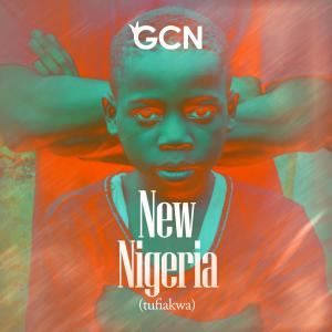 GCN的專輯new nigeria (tufiakwa)
