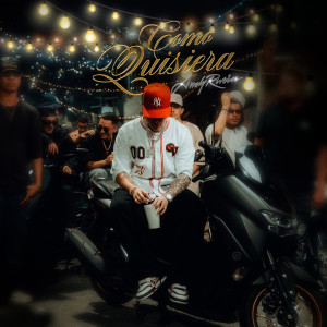 收聽Andy Rivera的Como quisiera (Explicit)歌詞歌曲