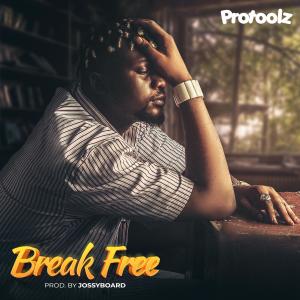 收聽PROTOOLZ的Break free歌詞歌曲