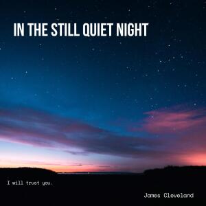 James Cleveland的專輯In the Still Quiet Night