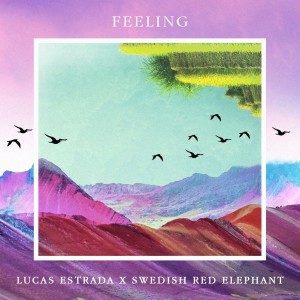 收聽Lucas Estrada的Feeling歌詞歌曲