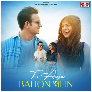 Listen to Tu Aaja Bahon Mein song with lyrics from Satish Yadav