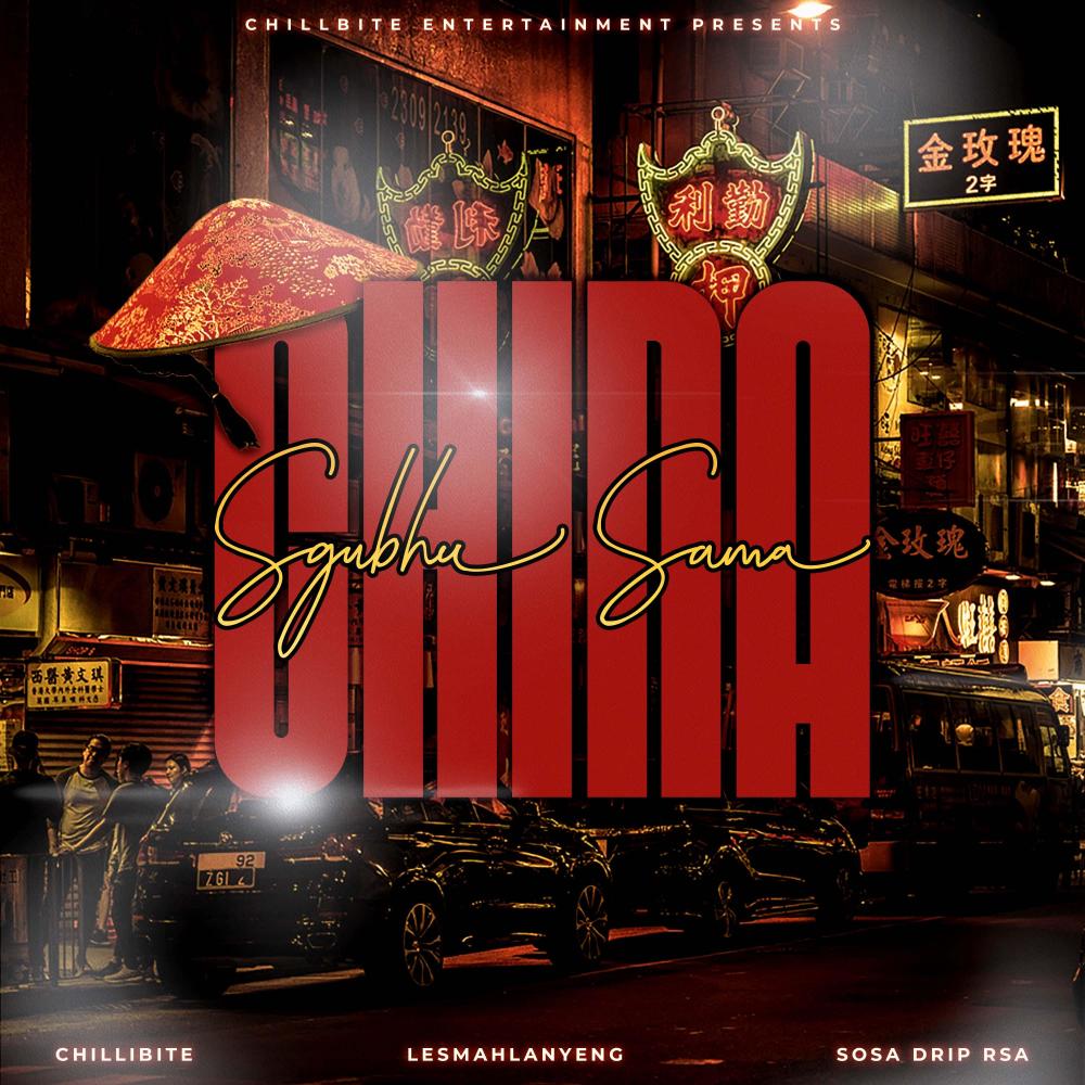 Sgubhu Sama China (feat. Sosa Drip RSA)