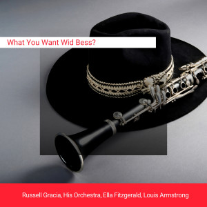 Dengarkan lagu Bess, You Is My Woman Now nyanyian Ella Fitzgerald dengan lirik