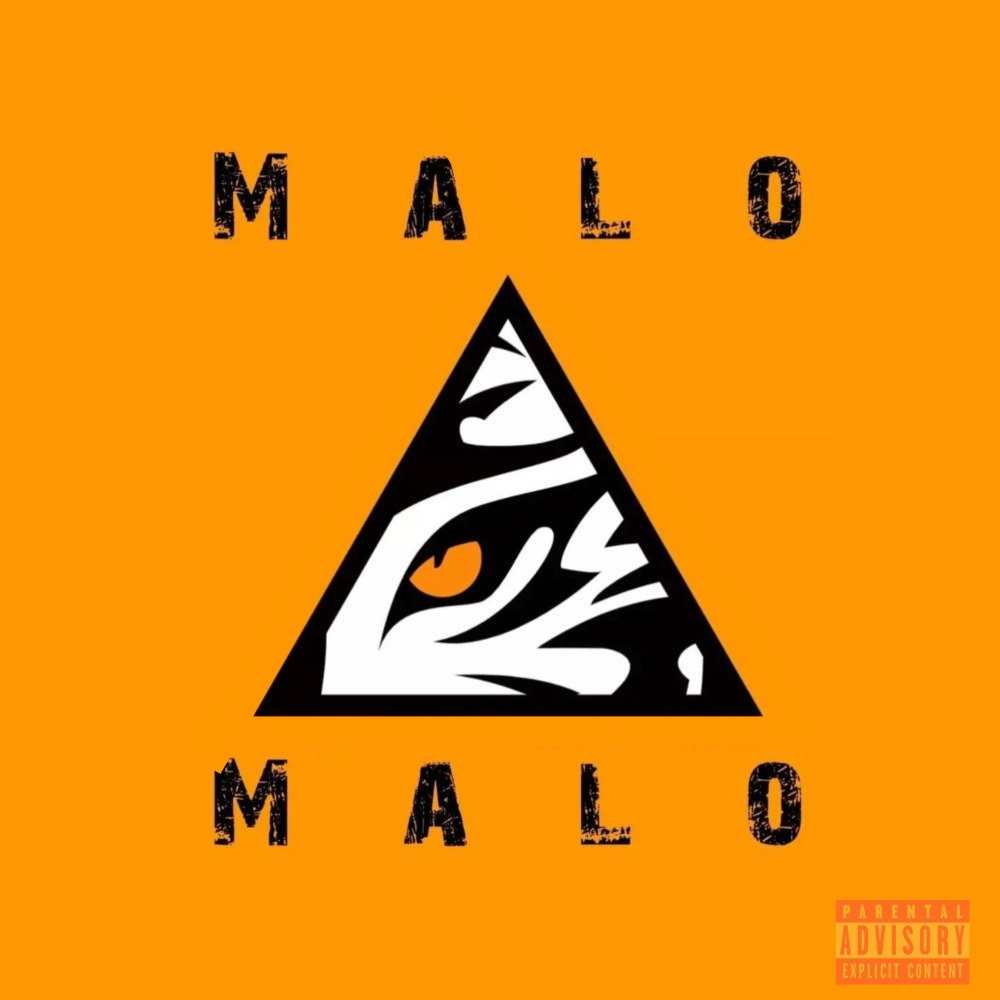 Malo Malo (Explicit)