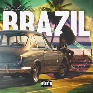 Riah Shantel的專輯Brazil (Explicit)